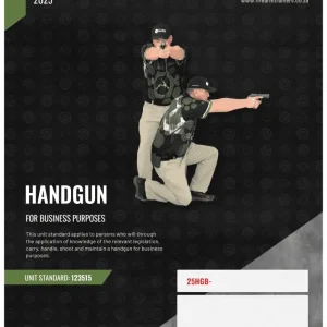 123515: HANDLE AND USE A HANDGUN FOR BUSINESS PURPOSES