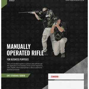 123519: HANDLE AND USE A MANUALLY OPERATED RIFLE FOR BUSINESS PURPOSES